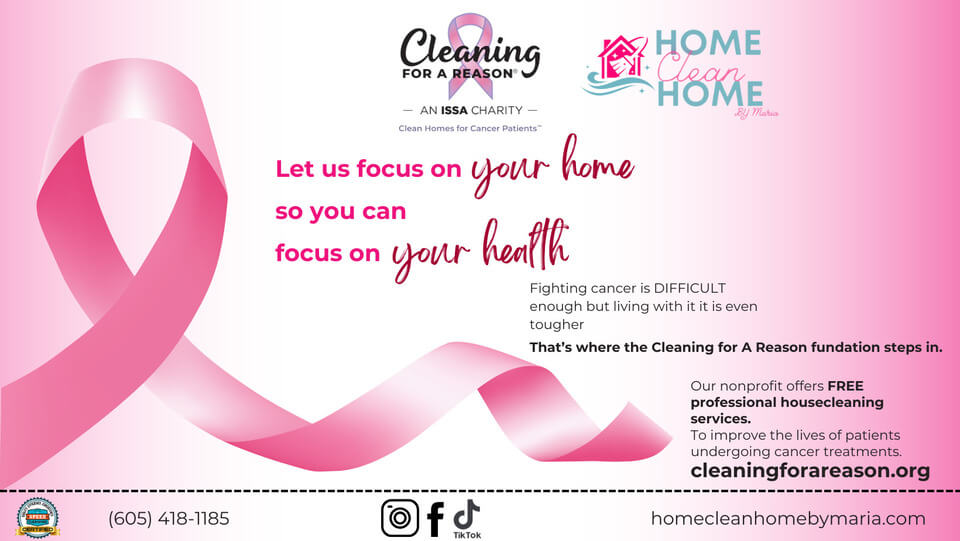 Through Cleaning For a Reason, we offer FREE professional house cleaning services to improve the lives of patients undergoing cancer treatments.